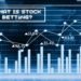 What Is Stock Betting and How to Bet Against the Stock Market