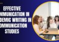 Effective Communication in Academic Writing in Communication Studies
