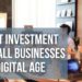 A Smart Investment for Small Businesses in the Digital Age