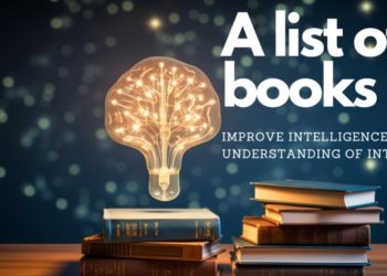 A list of books to improve intelligence and understanding of intelligence