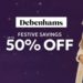 Dive Into a Massive 50% Off Sale on Incredible Offers With Debenhams