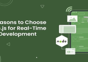 10 Reasons to Choose Node.js for Real-Time App Development