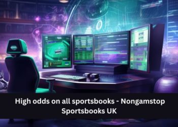 High odds on all sportsbooks – Nongamstop Sportsbooks UK