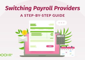 Planning to Switch Your Payroll Providers? Here’s What You Need to Know