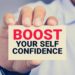 Boost Confidence