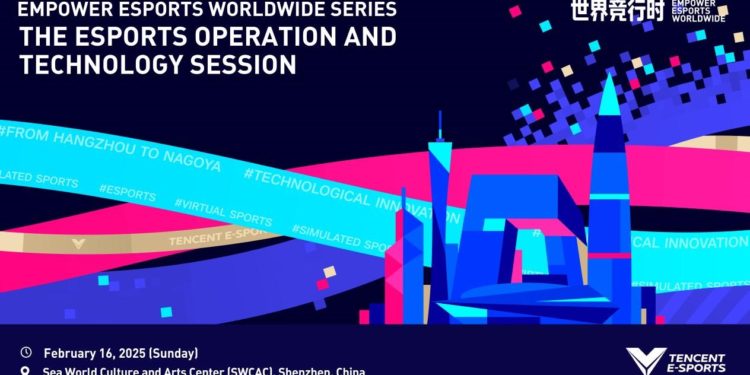 Join Us for the “Empower Esports Worldwide series – Esports Operation and Technology Session” on February 16 in Shenzhen