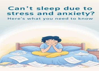 Can’t Sleep Due to Stress and Anxiety? Here’s What You Need to Know