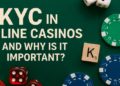 What is KYC in Online Casinos and Why Is It Important?