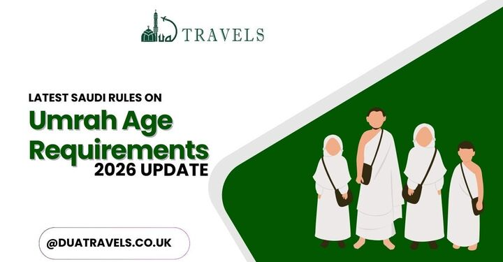 Latest Saudi Rules on Umrah Age Requirements: 2026 Update