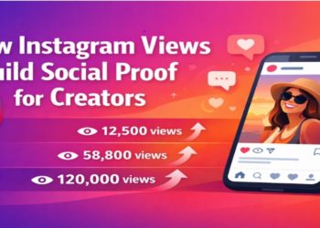 How Instagram Views Build Social Proof for Creators