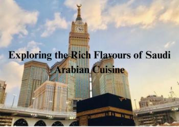Exploring the Rich Flavours of Saudi Arabian Cuisine