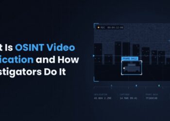 What Is OSINT Video Verification and How Investigators Do It