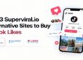 Top 3 Superviral.io Alternative Sites to Buy TikTok Likes